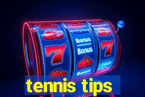 tennis tips