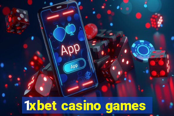 1xbet casino games