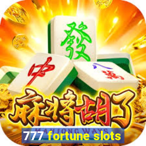 777 fortune slots