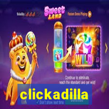 clickadilla