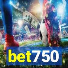 bet750