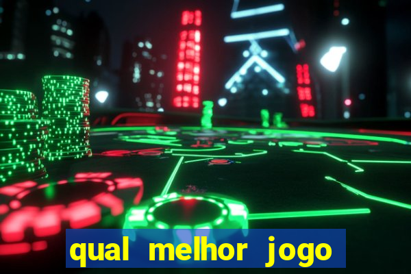 qual melhor jogo para ganhar dinheiro tigre