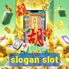 slogan slot