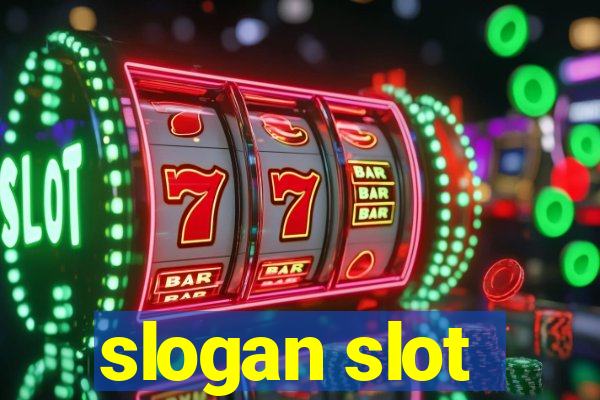 slogan slot