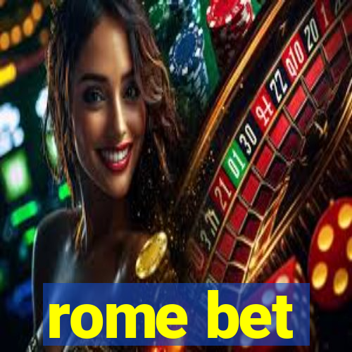 rome bet