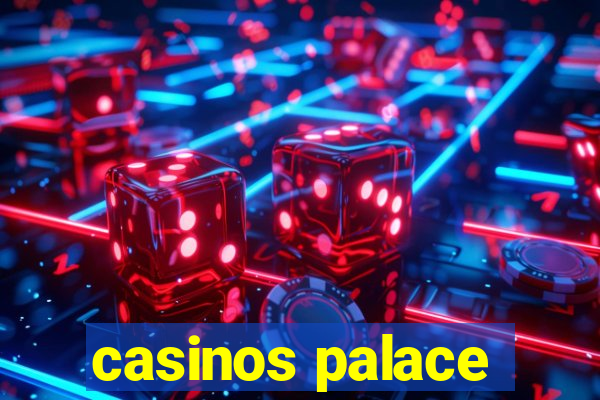 casinos palace