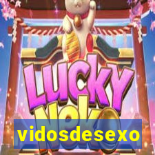 vidosdesexo