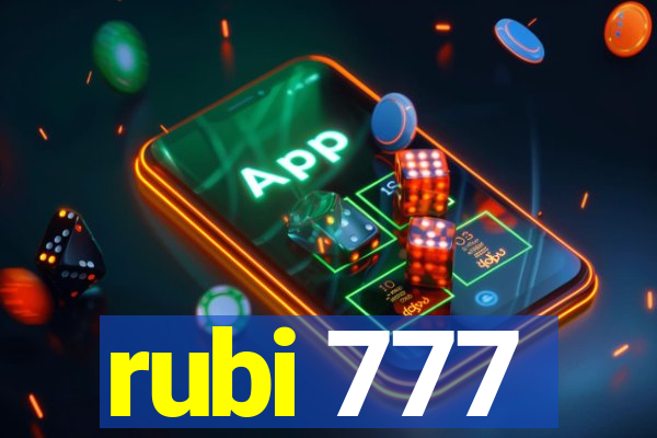 rubi 777