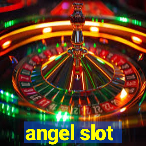 angel slot