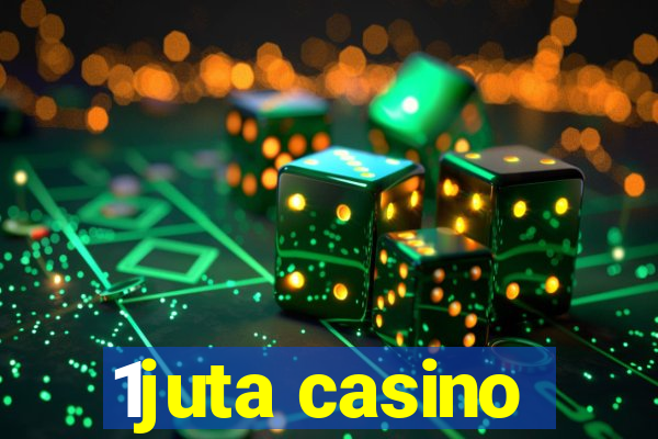 1juta casino