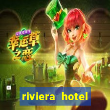 riviera hotel casino las vegas