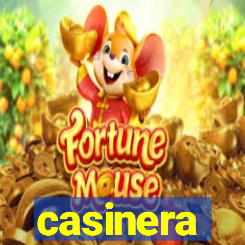 casinera