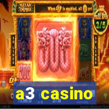 a3 casino