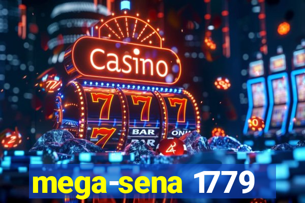 mega-sena 1779