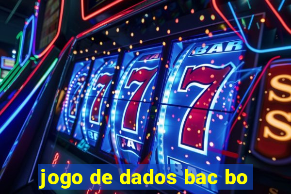 jogo de dados bac bo