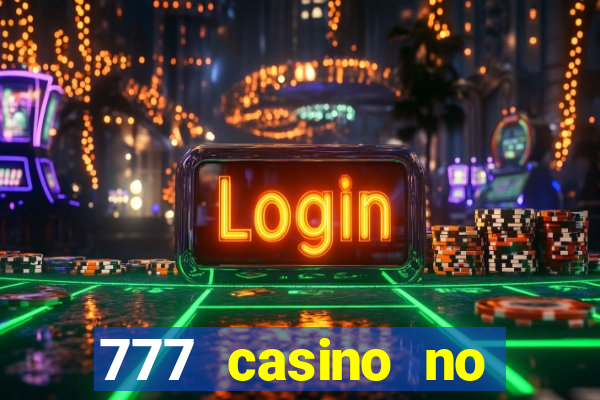 777 casino no deposit bonus