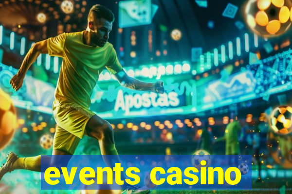 events casino