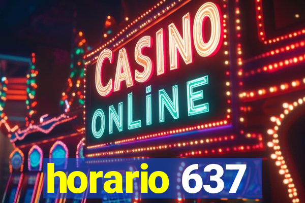 horario 637