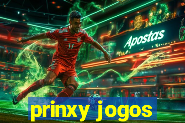 prinxy jogos