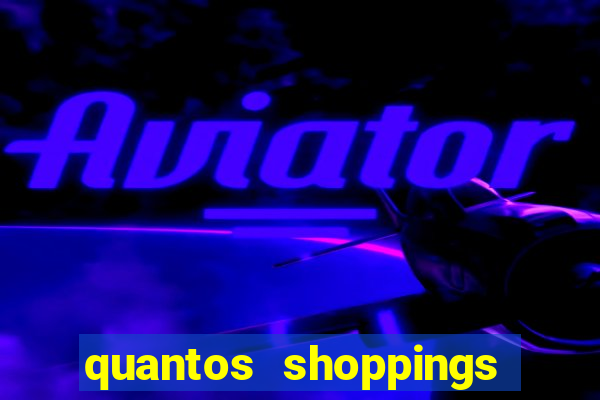 quantos shoppings tem em porto alegre