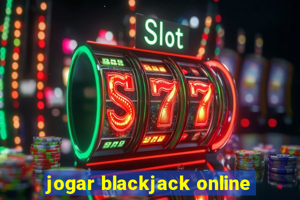 jogar blackjack online