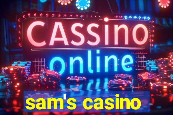 sam's casino