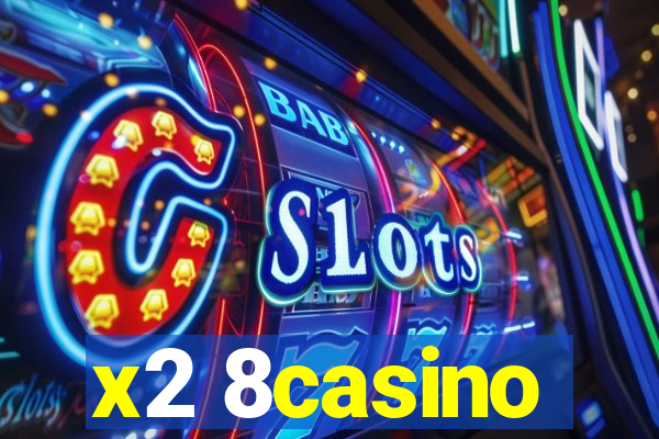 x2 8casino