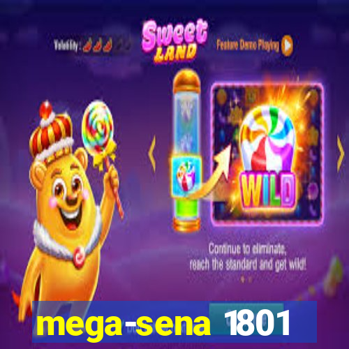 mega-sena 1801