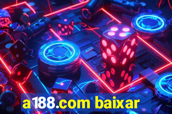 a188.com baixar