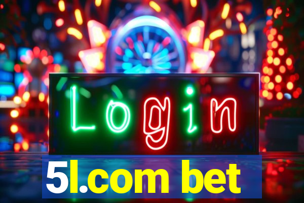 5l.com bet