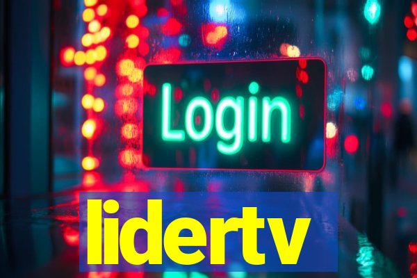 lidertv