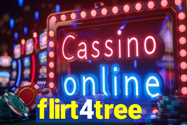 flirt4tree