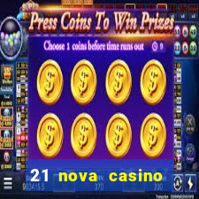 21 nova casino free download