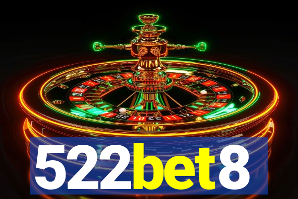 522bet8