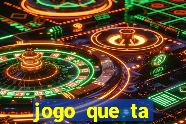 jogo que ta pagando sem deposito