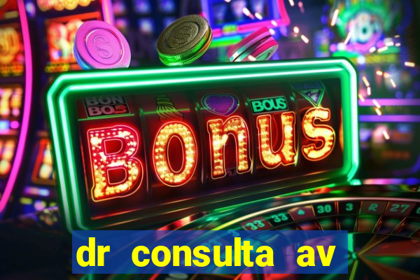 dr consulta av cruzeiro do sul