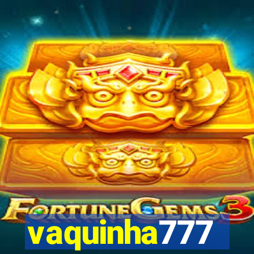 vaquinha777