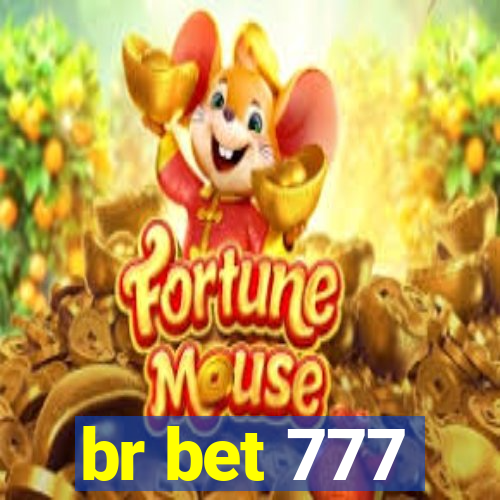 br bet 777