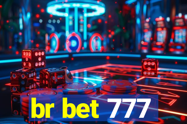 br bet 777