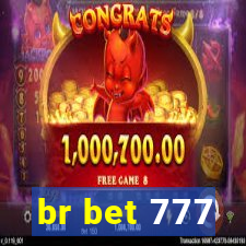 br bet 777