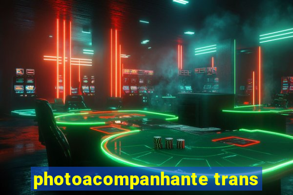 photoacompanhante trans