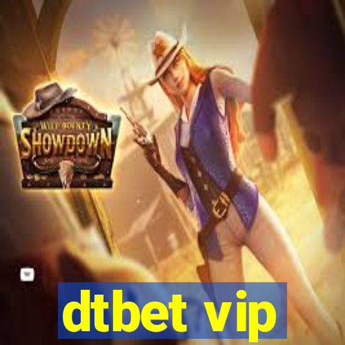 dtbet vip