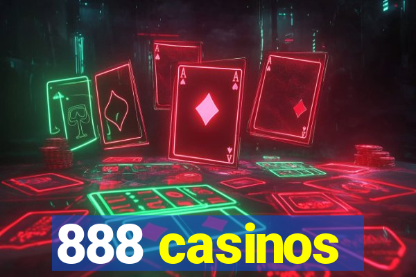 888 casinos