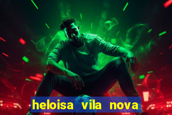 heloisa vila nova namorada de leo stronda