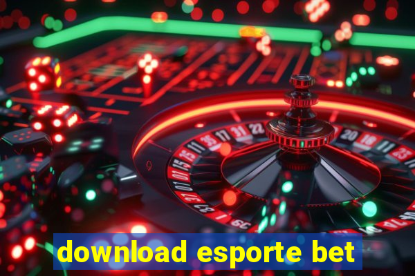 download esporte bet