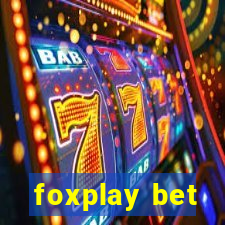 foxplay bet