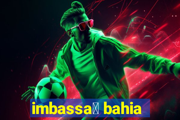 imbassa铆 bahia