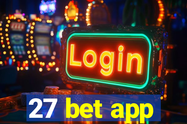 27 bet app