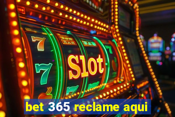 bet 365 reclame aqui