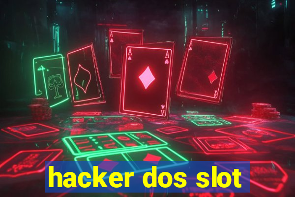 hacker dos slot